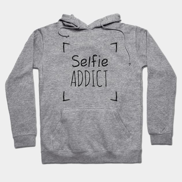 Selfie addict Hoodie by hoopoe